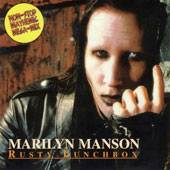Marilyn Manson : Rusty Lunchbox